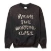 VALUE THE WORKING CLASS VINTAGE SWEATSHIRT